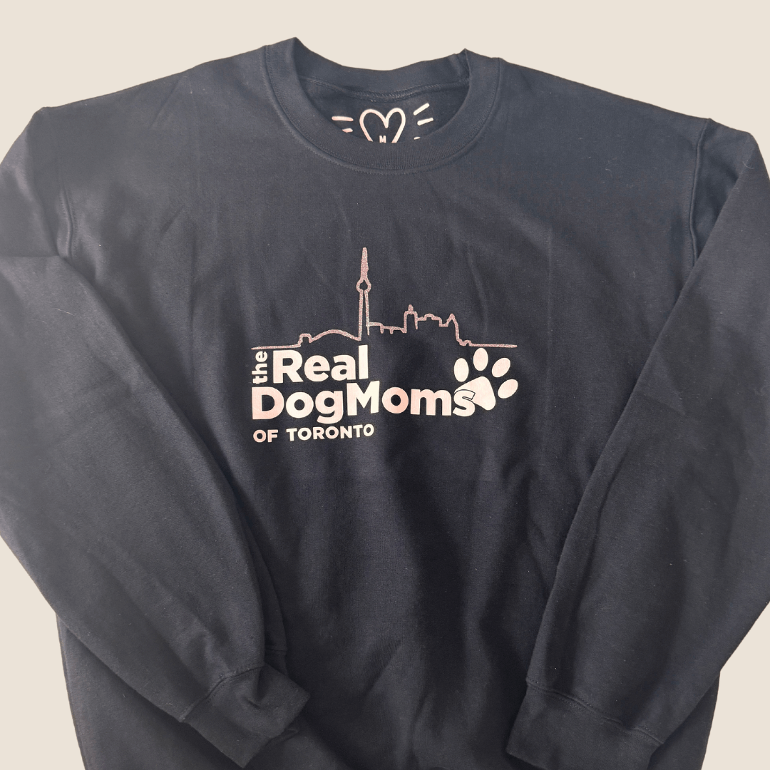 Crew Real Dog Moms Of Toronto - Limited Edition