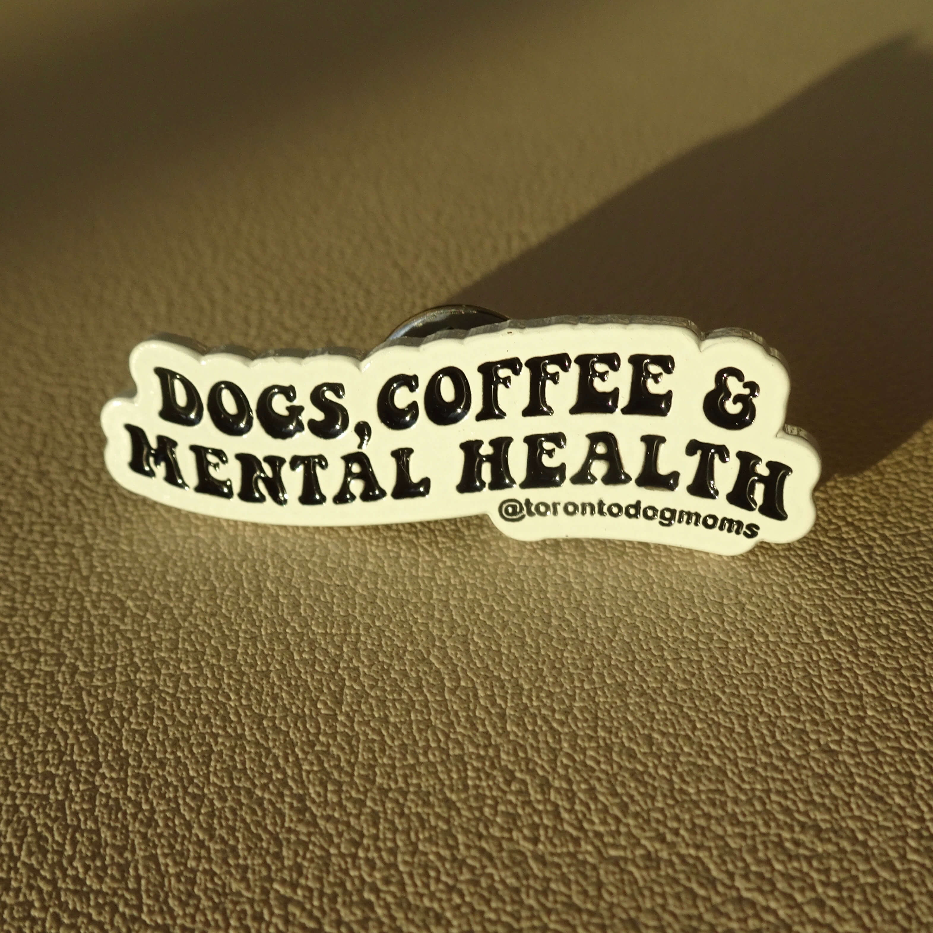 Dogs, Coffee & Mental Health Pin