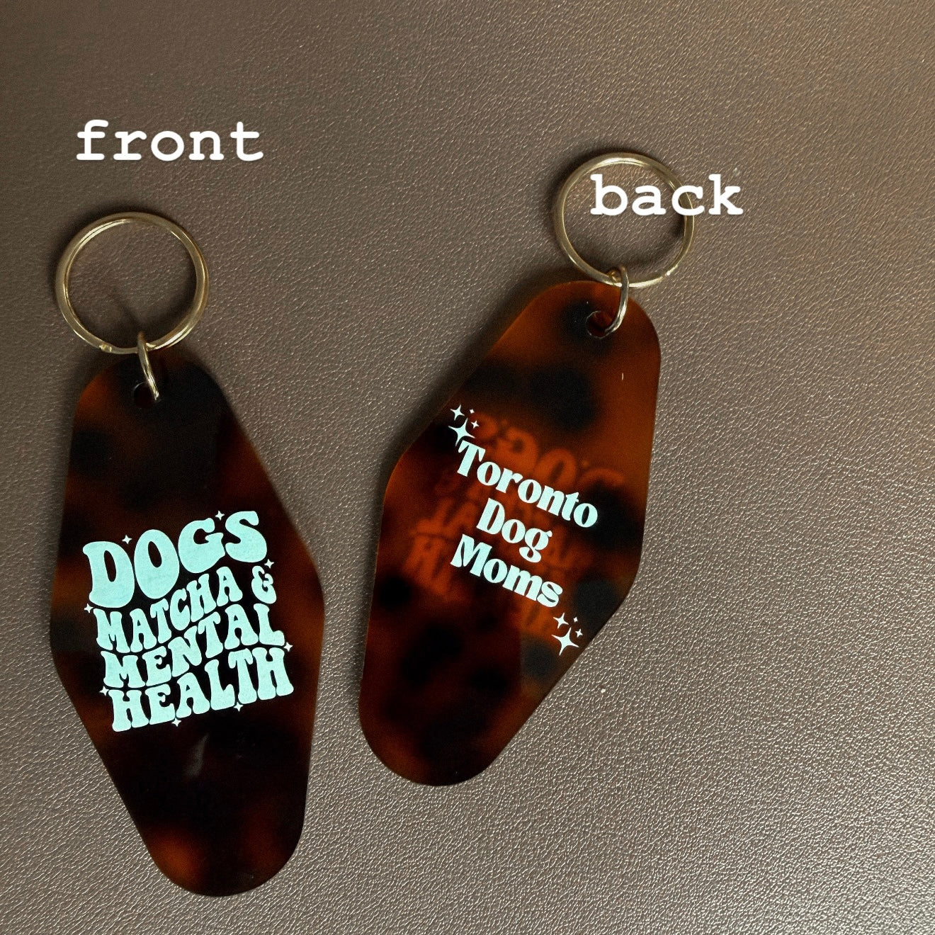 Dogs, Matcha & Mental Health Motel Keychain